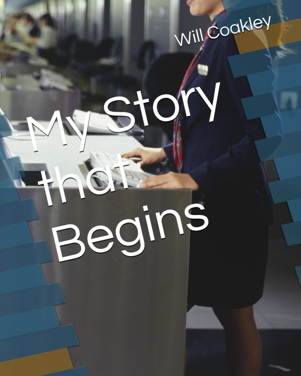 My Story that Begins