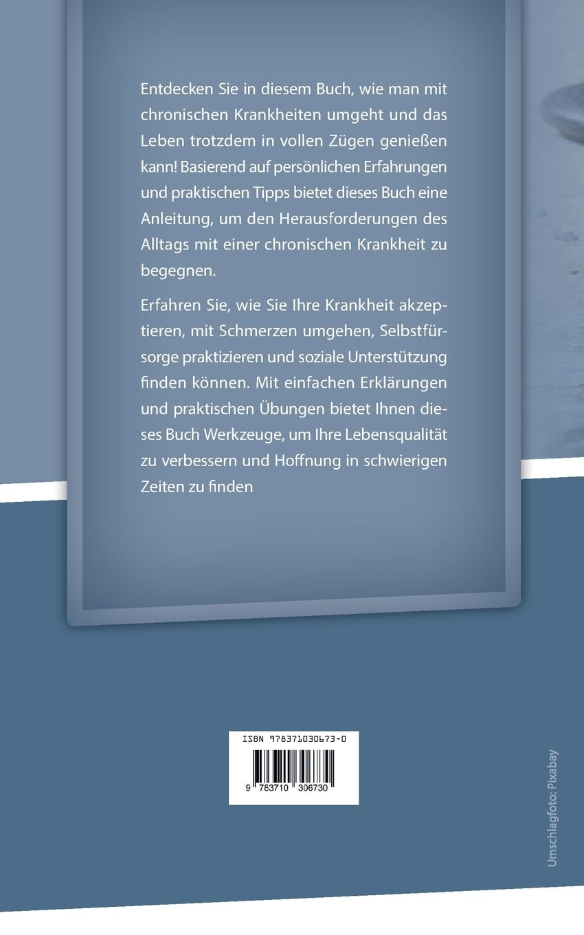 Leben im Gleichgewicht Erklärungen und Strategien: Erklärungen und Strategien für Chronisch Kranke