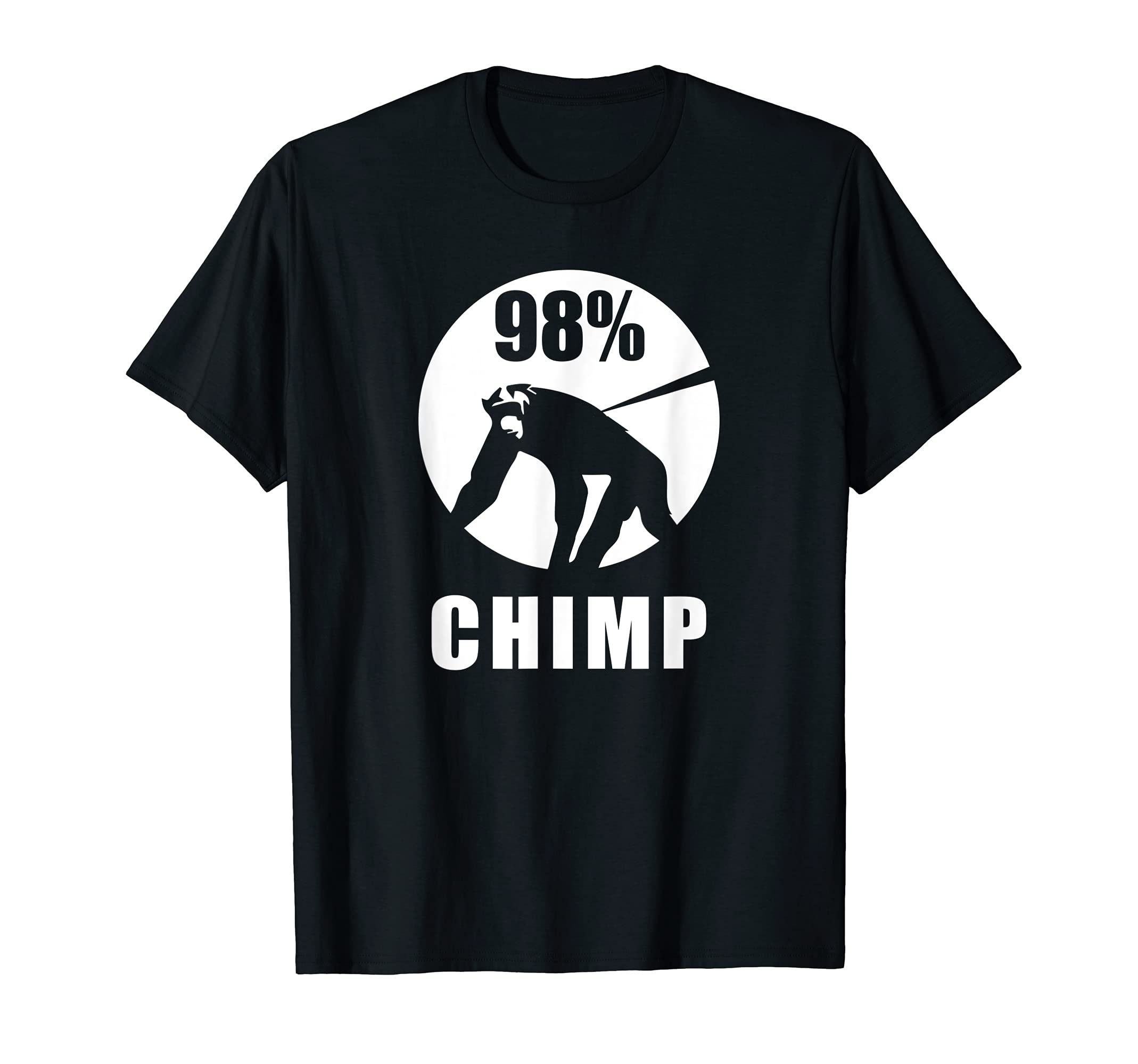 Chimp Chimpanzee Ape Monkey Animal98% Chimp Funny Chimpanzee Ape Monkey T-ShirtOEKO-TEX STANDARD 100