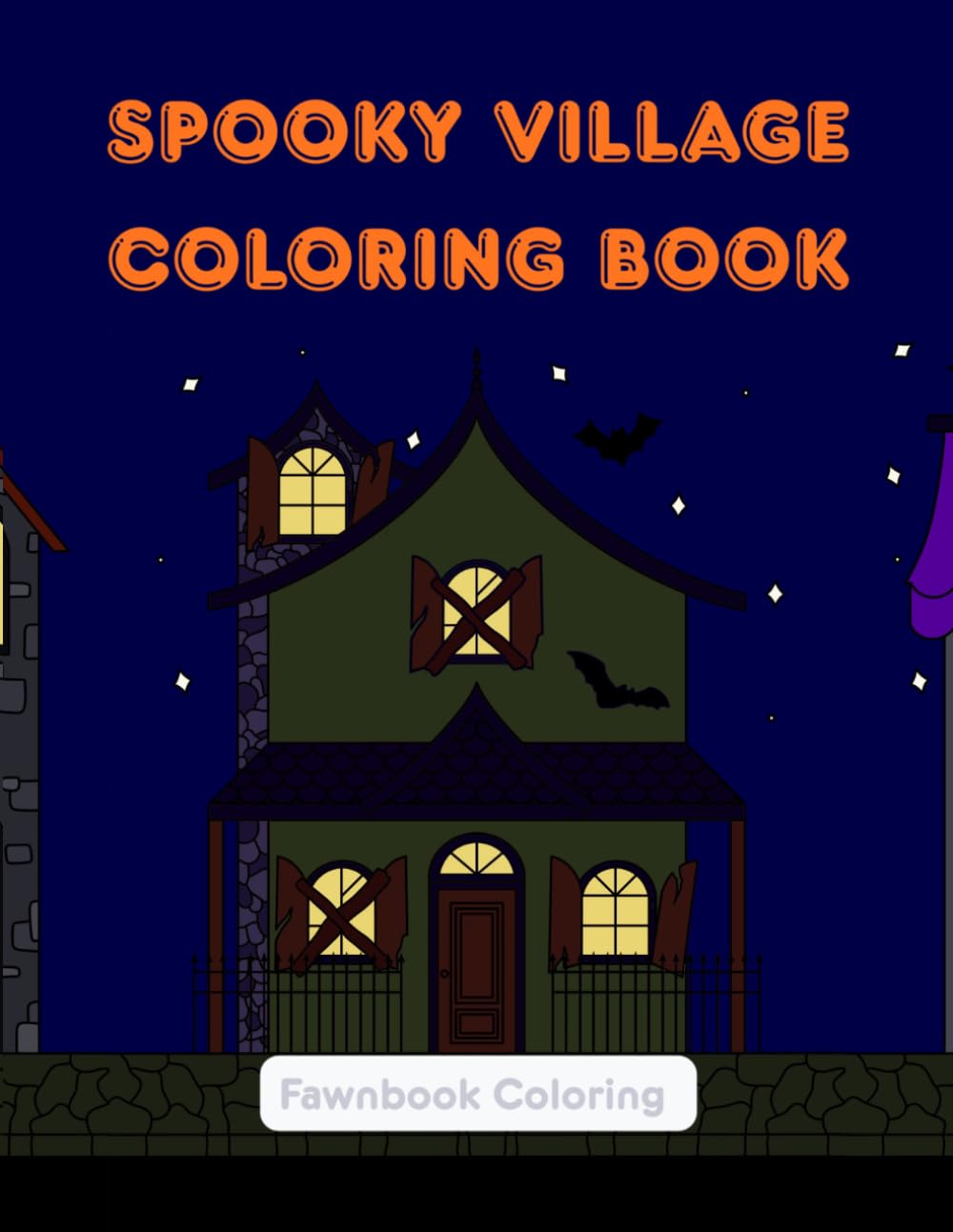 Spooky Village Coloring Book