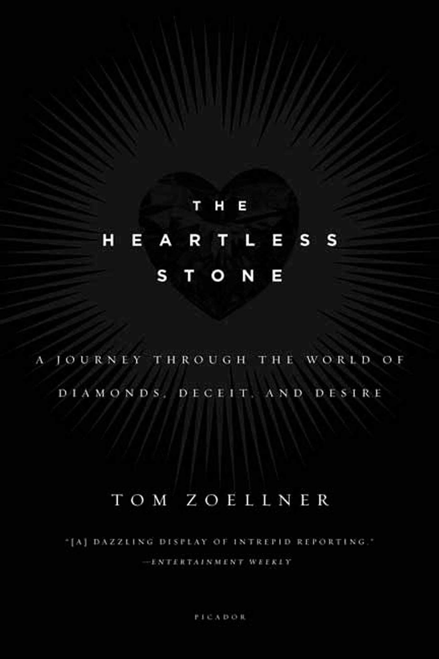 The Heartless Stone: A Journey Through the World of Diamonds, Deceit, and Desire