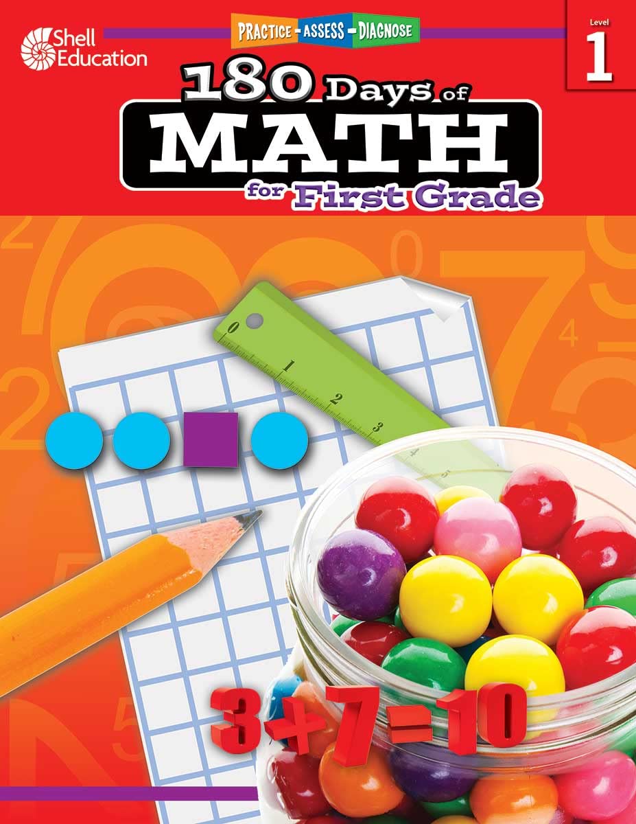 180 Days: Mathematics for 1st Grade Practice Workbook for Classroom and Home, Cool and Fun Practice Created by Teachers