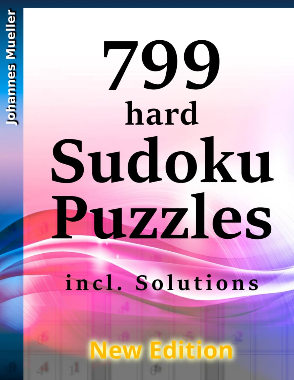 799 hard Sudoku Puzzles: Train your Brain