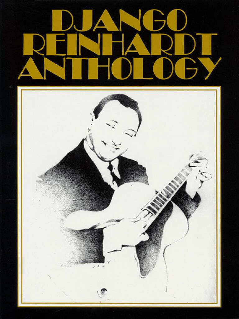 Django reinhardt anthology - transcribed and edited by mike peters (guitare) - 70 titres