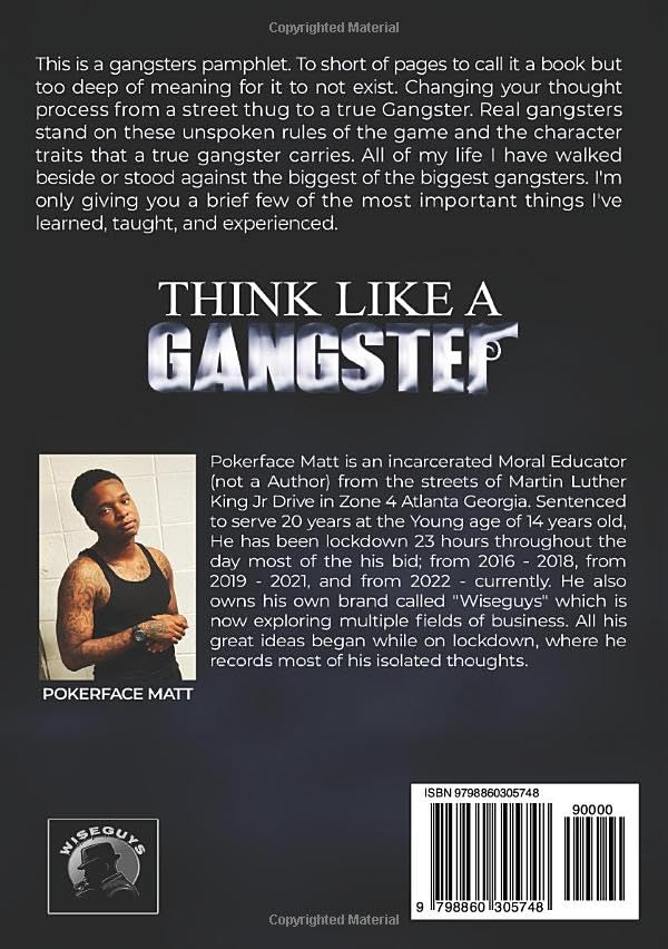 Vista 2 de Think Like A Gangster Ways Of A Dangerous Man