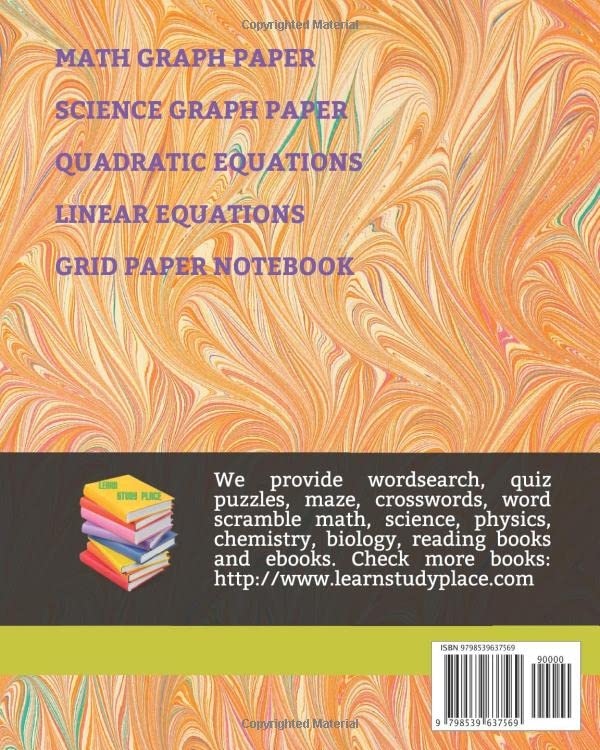 MATH SCIENCE GRAPH PAPER NOTEBOOK - QUADRATIC LINEAR EQUATIONS COORDINATES - GRID PAPER NOTEBOOK (MATH - NUMBERS, DECIMALS, ALGEBRA, GEOMETRY, TRIGONOMETRY) - Image 2