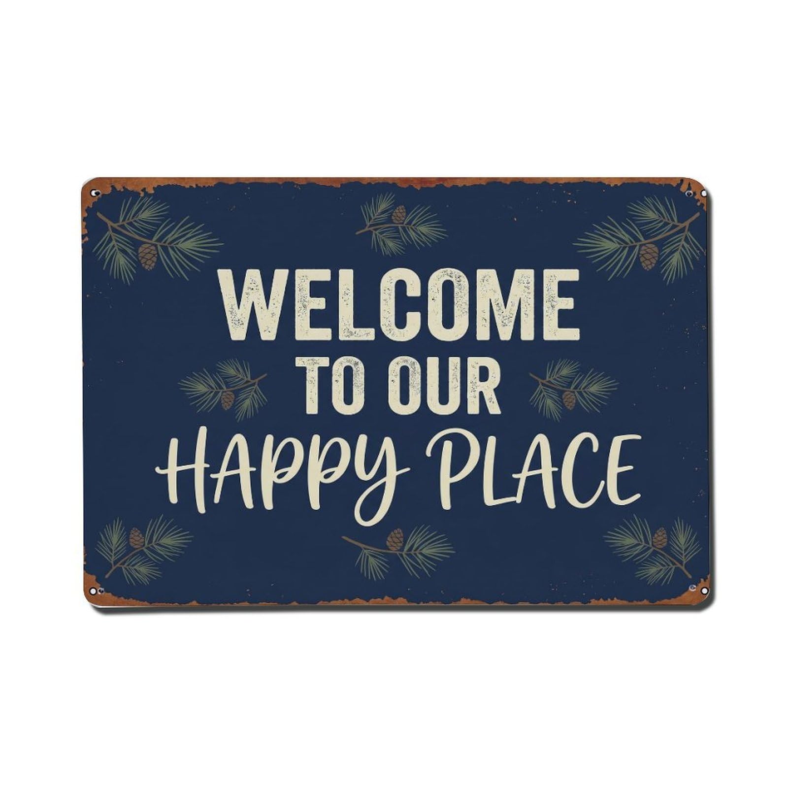 Welcome To Our Happy Place Lakeside Cabin Metal Tin Sign Plaque Wall Decor for Cafe, Club Bar, Office, Home Garden Metal Poster 8x12Inch