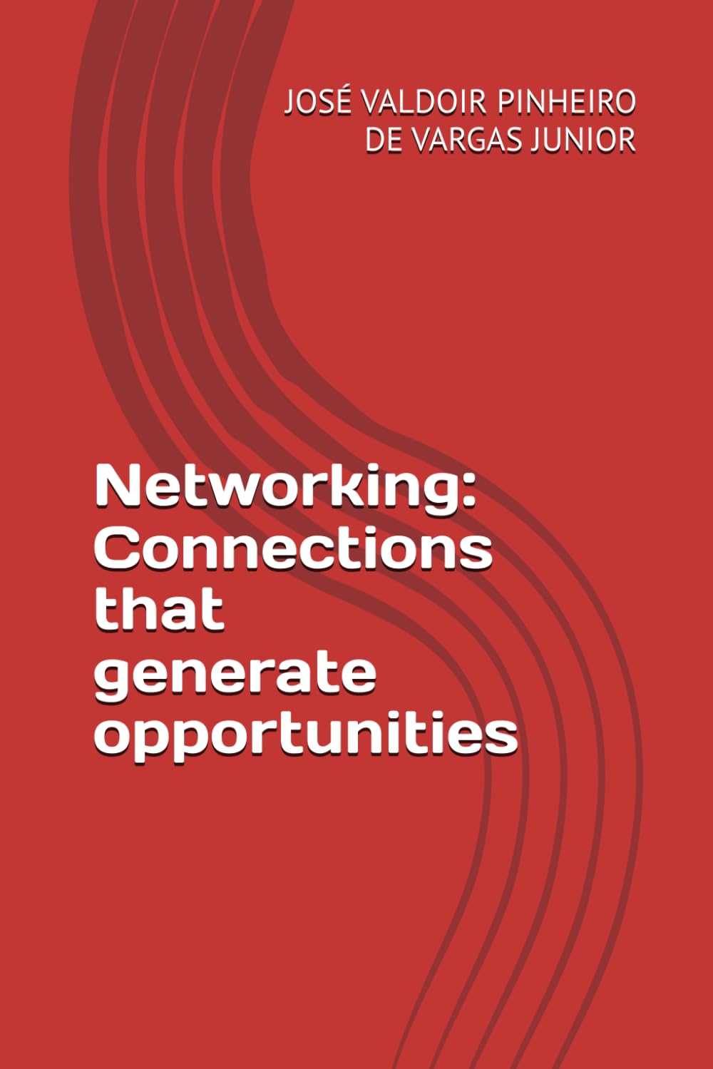 Networking: Connections that generate opportunities