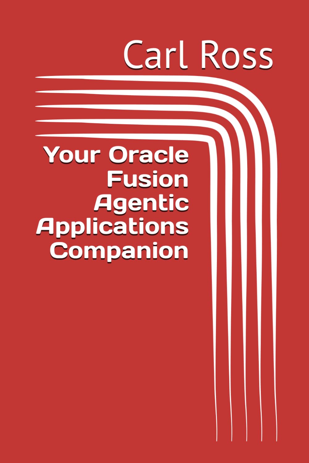 Your Oracle Fusion Agentic Applications Companion