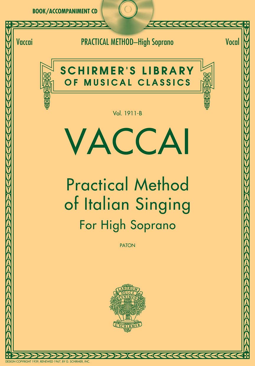 Vaccai: Practical Method of Italian Singing - High Soprano (Book/Online Audio) (Schirmer's Library of Musical Classics)