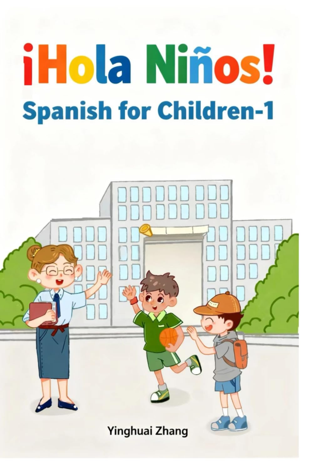 ¡Hola niños! Spanish for Children-1