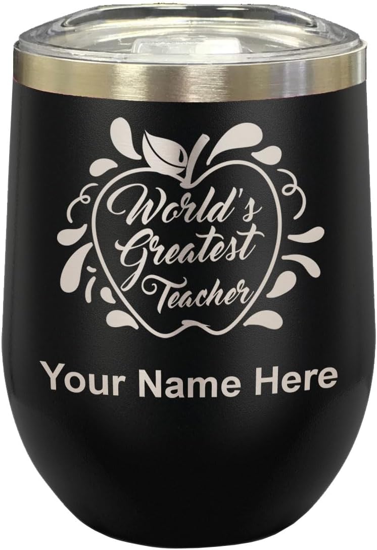 LaserGram 16oz Double Wall Stainless Steel Wine Glass Tumbler, World's Greatest Teacher, Personalized Engraving Included (Black)