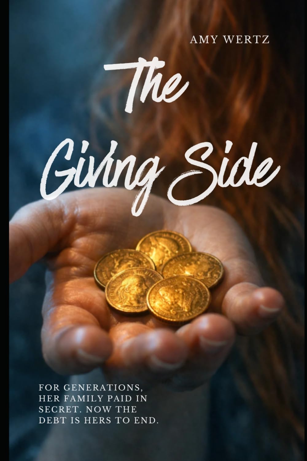 THE GIVING SIDE: A Novel of Blood, Debt, and the Heart