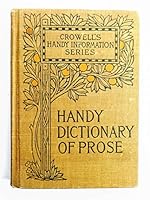 Handy dictionary of prose quotations, B000879JOI Book Cover