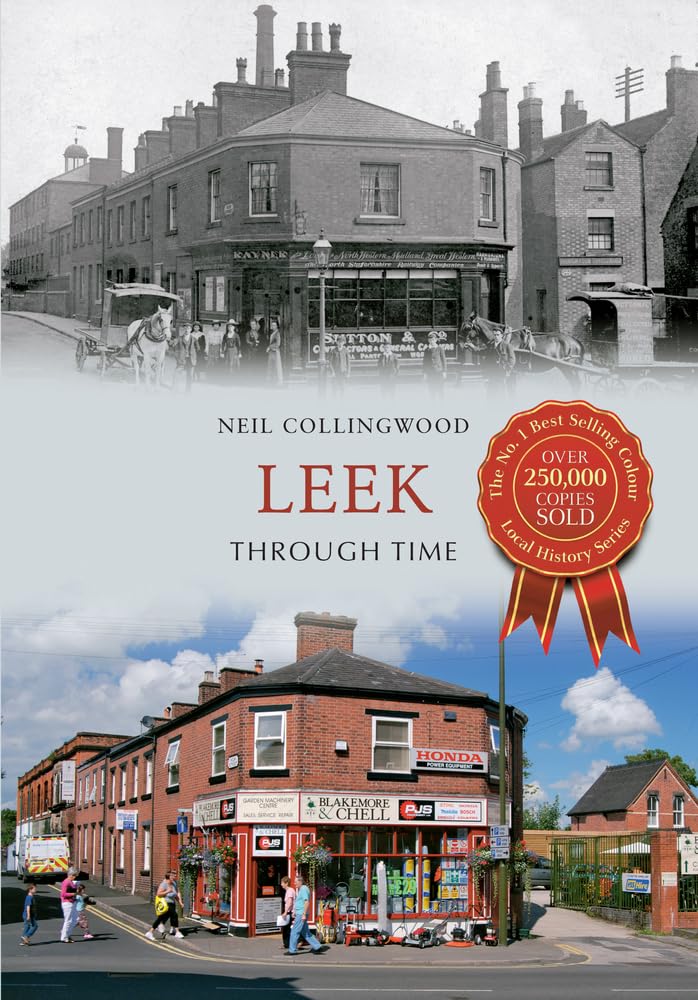 Leek Through Time by Neil Collingwood (2012, Trade Paperback)