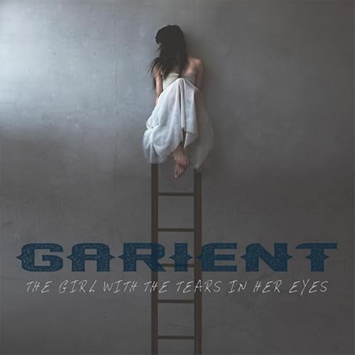 The Girl With The Tears In Her Eyes By Garient On Amazon Music