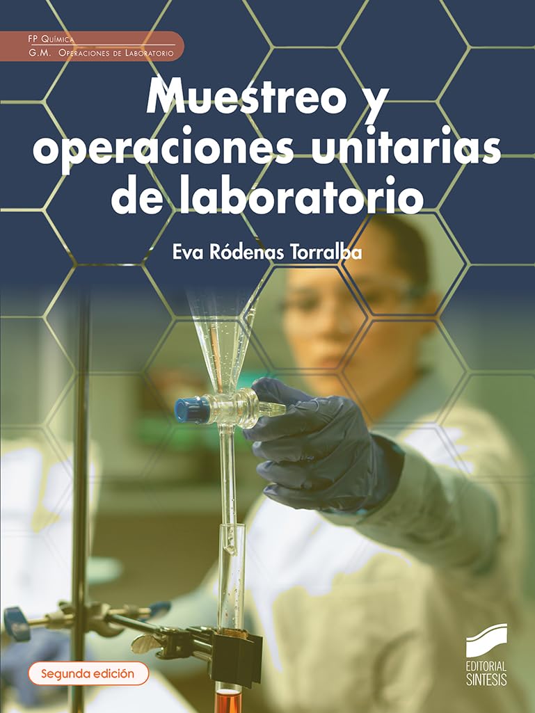 Muestreo y operaciones unitarias de laboratorio (segunda edición): 05 (Química)