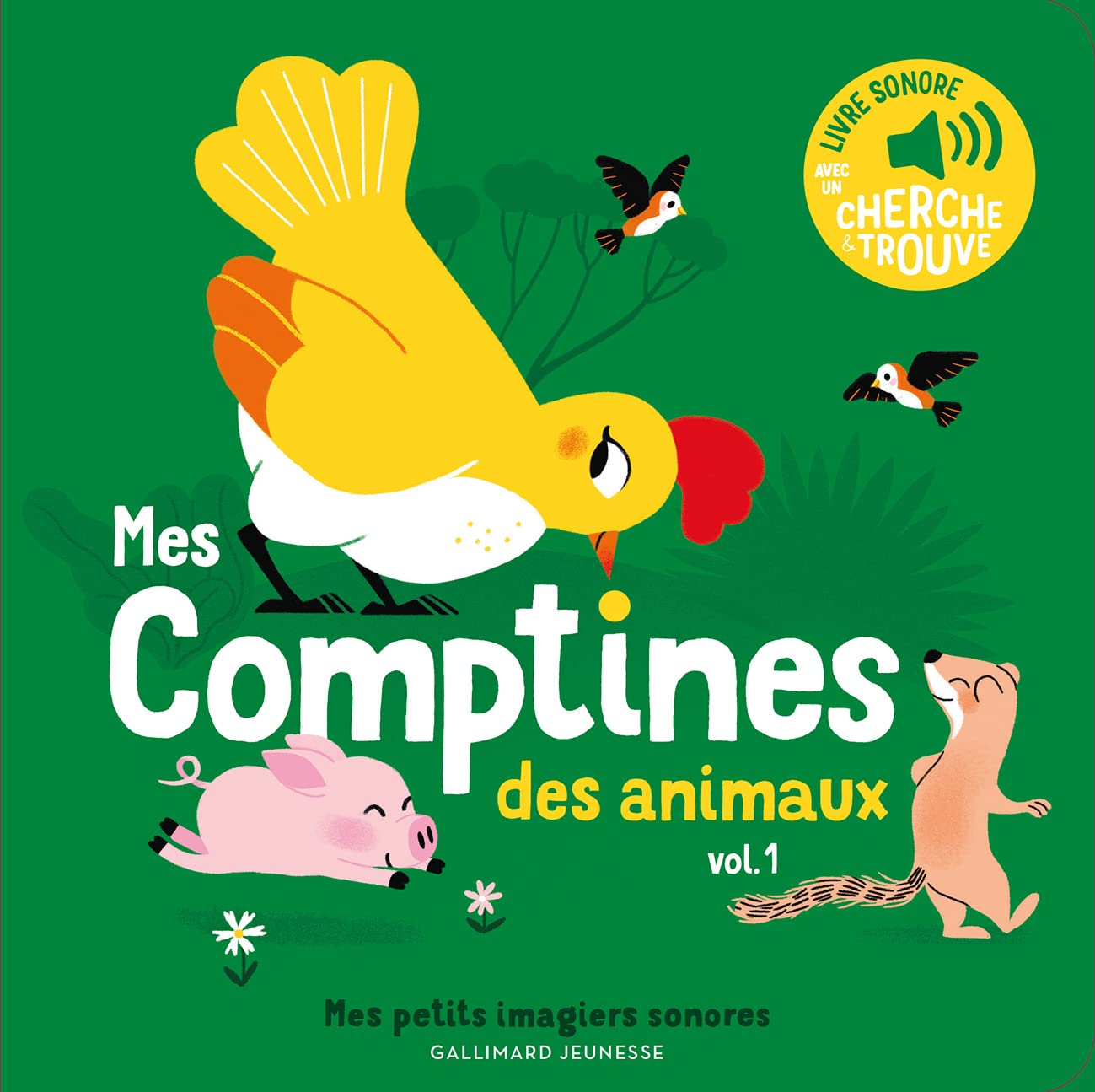 Mes comptines des animaux: Des sons à écouter, des images à regarder (1)
