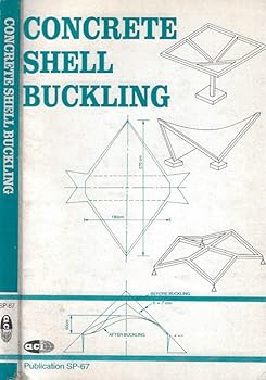 Paperback Concrete Shell Buckling (Sp-67) Book