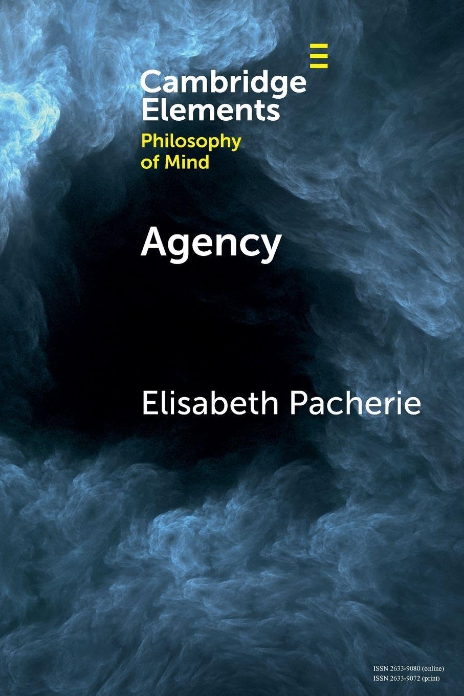 Agency (Elements in Philosophy of Mind)