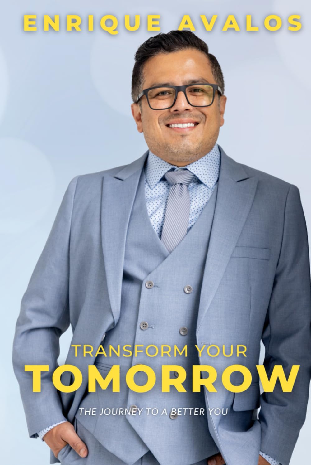 Transform Your Tomorrow: The Journey to a Better You