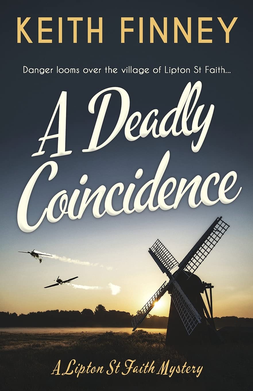 A Deadly Coincidence: A totally unputdownable historical cozy my