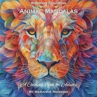 Animal Mandalas: A Coloring Book For Adults B0CZQY1757 Book Cover