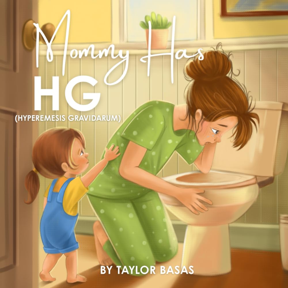 Mommy Has HG