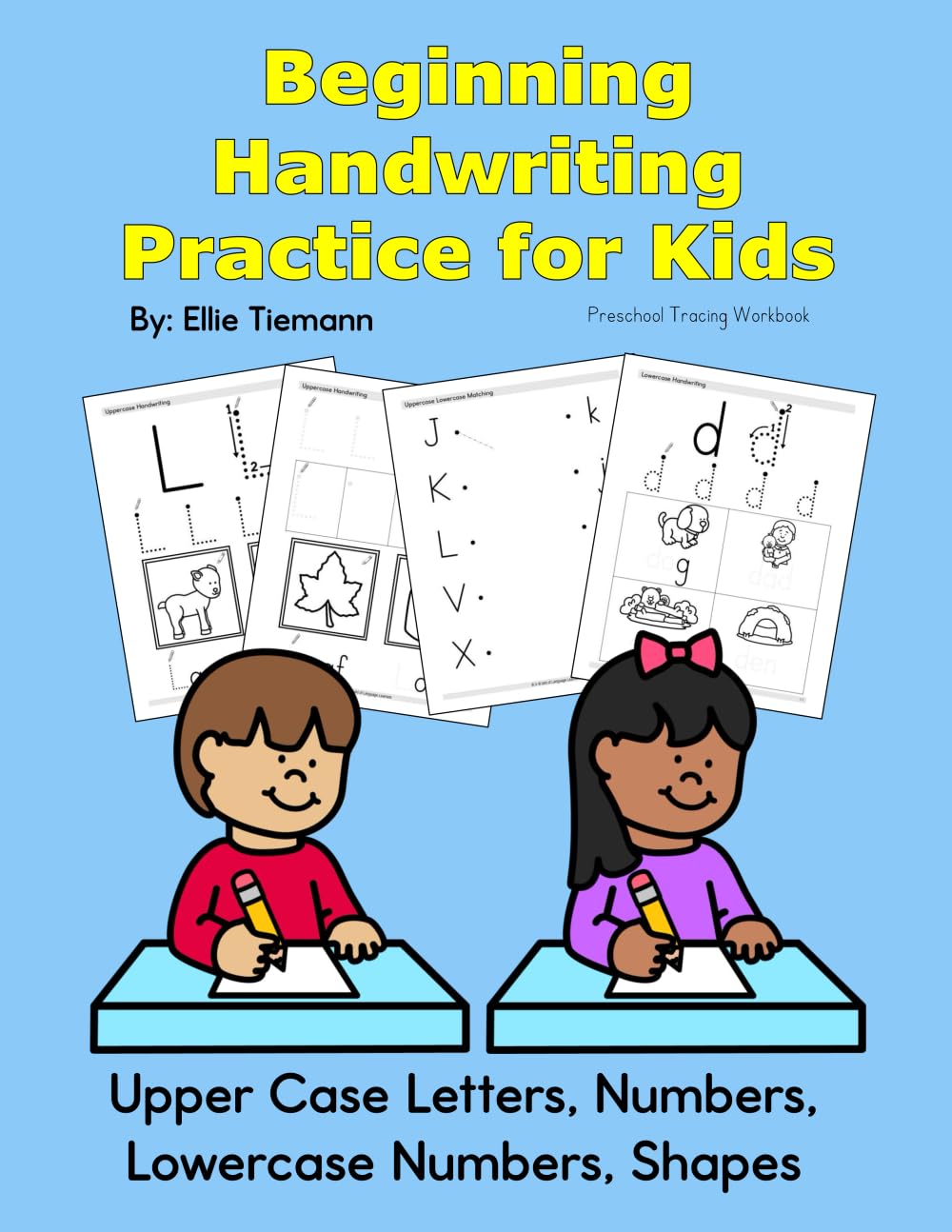 Beginning Handwriting Practice for Kids: Preschool Tracing Workbook (Language Arts Workbooks)