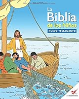 La Biblia de los Niños - Nuevo Testamento: La Biblia de los Niños 8415034237 Book Cover