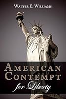 American Contempt for Liberty 0817918752 Book Cover