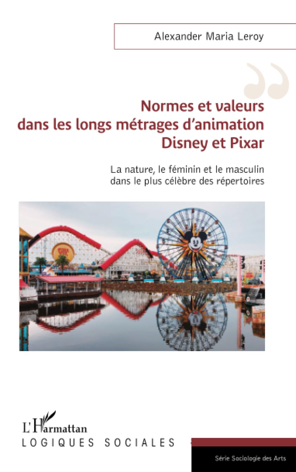 Normes et valeurs Disney et Pixar pour comprendre l'impact des films sur les enfants