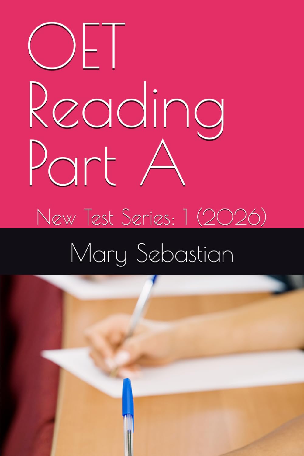 OET Reading Part A: New Test Series: 1 (2026)