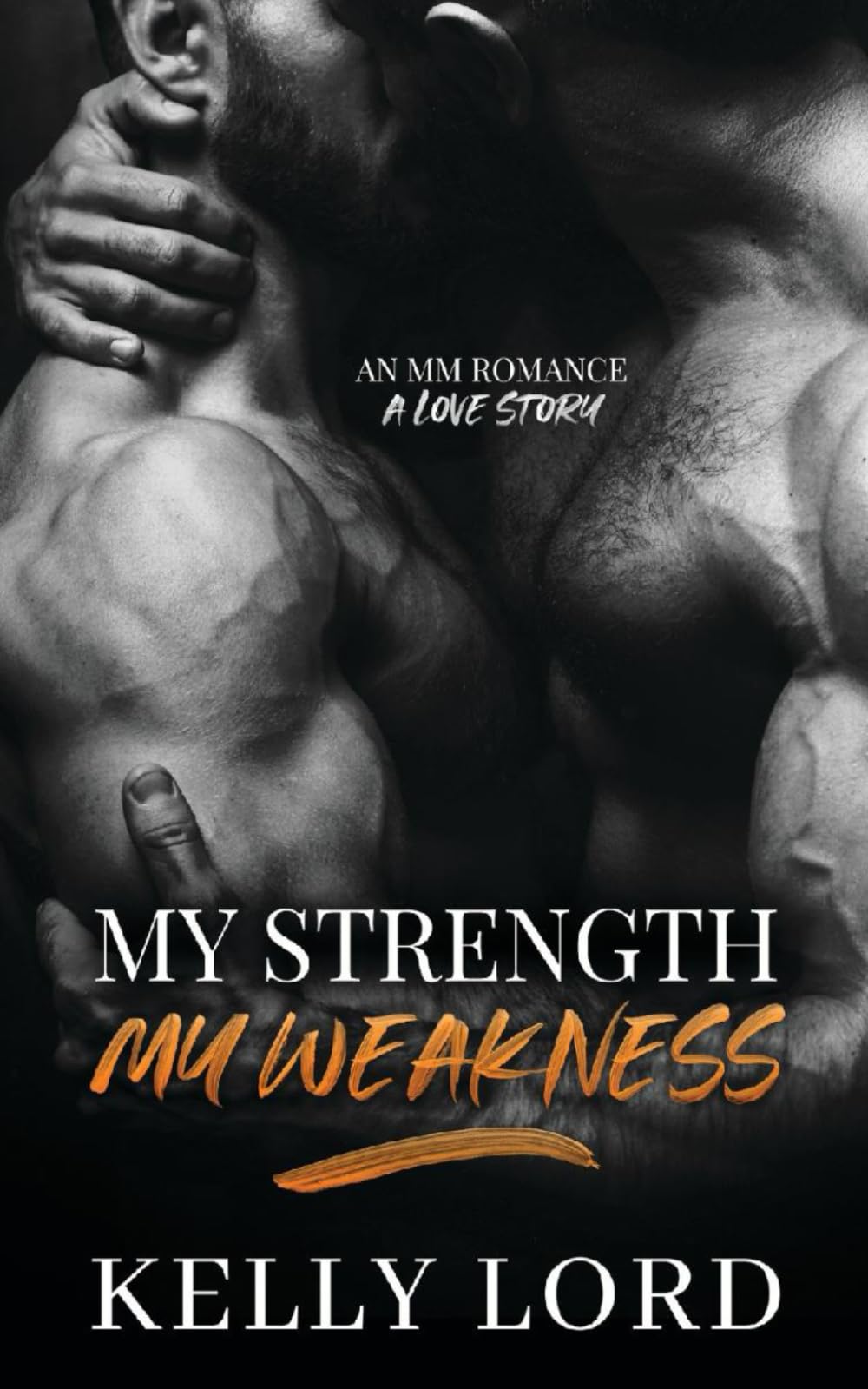 My Strength. My Weakness