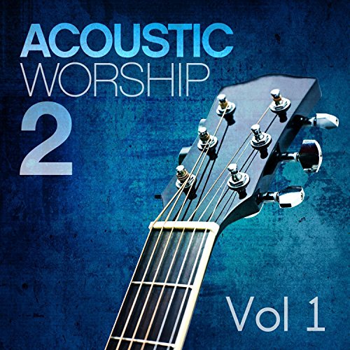 Play Acoustic Worship 2: Vol 1 by Spring Harvest on Amazon Music