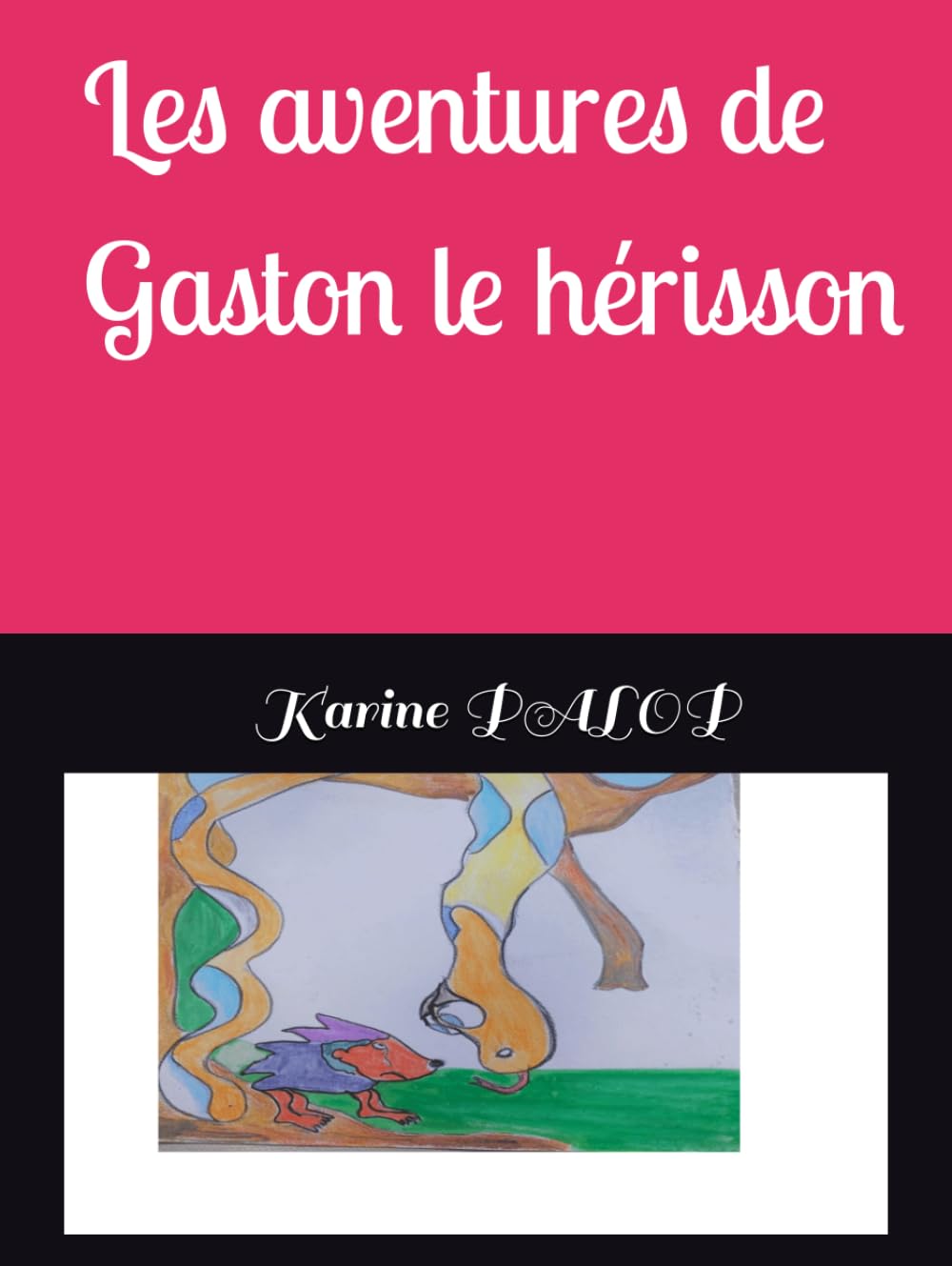 Les aventures de Gaston le hérisson