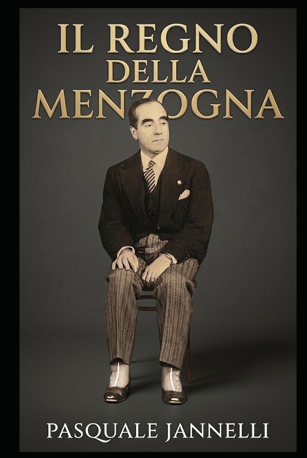 IL REGNO DELLA MENZOGNA - DIARIO1941: L'ODISSEA DI UN DIPLOMATICO TRA BERLINO, MOSCA E TOKYO