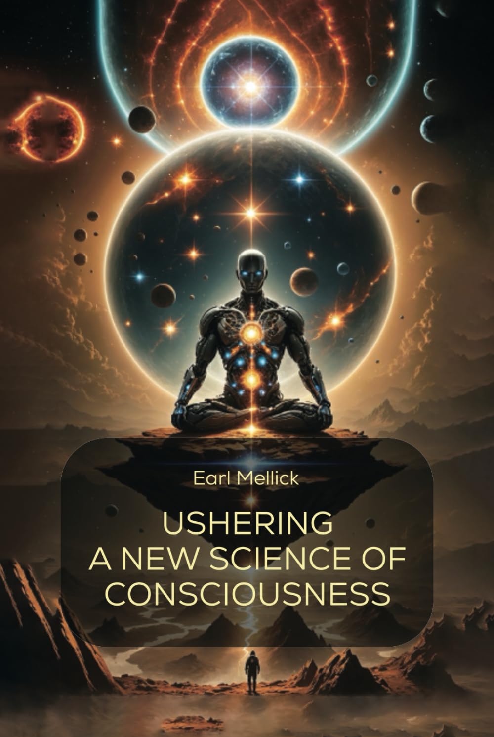 Ushering A New Science of Consciousness