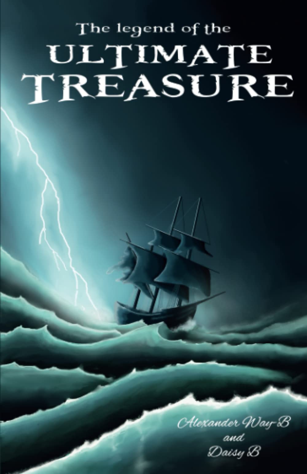 The legend of the ULTIMATE TREASURE