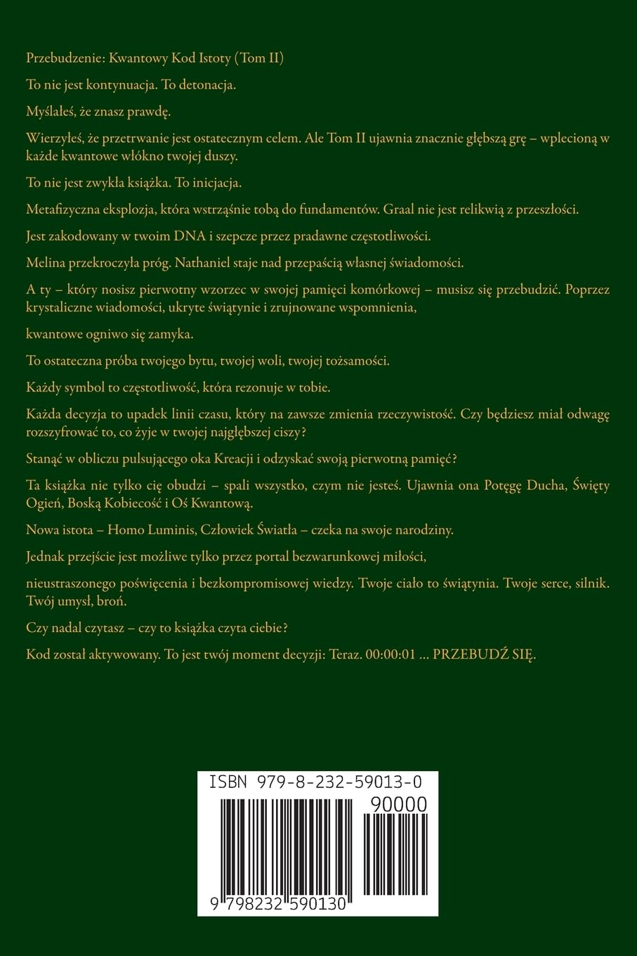 JE¿LI JESTE¿ WYBRANY, BY PRZETRWA¿: Tajemnica ¿wi¿tego Graala. Tom II: 2