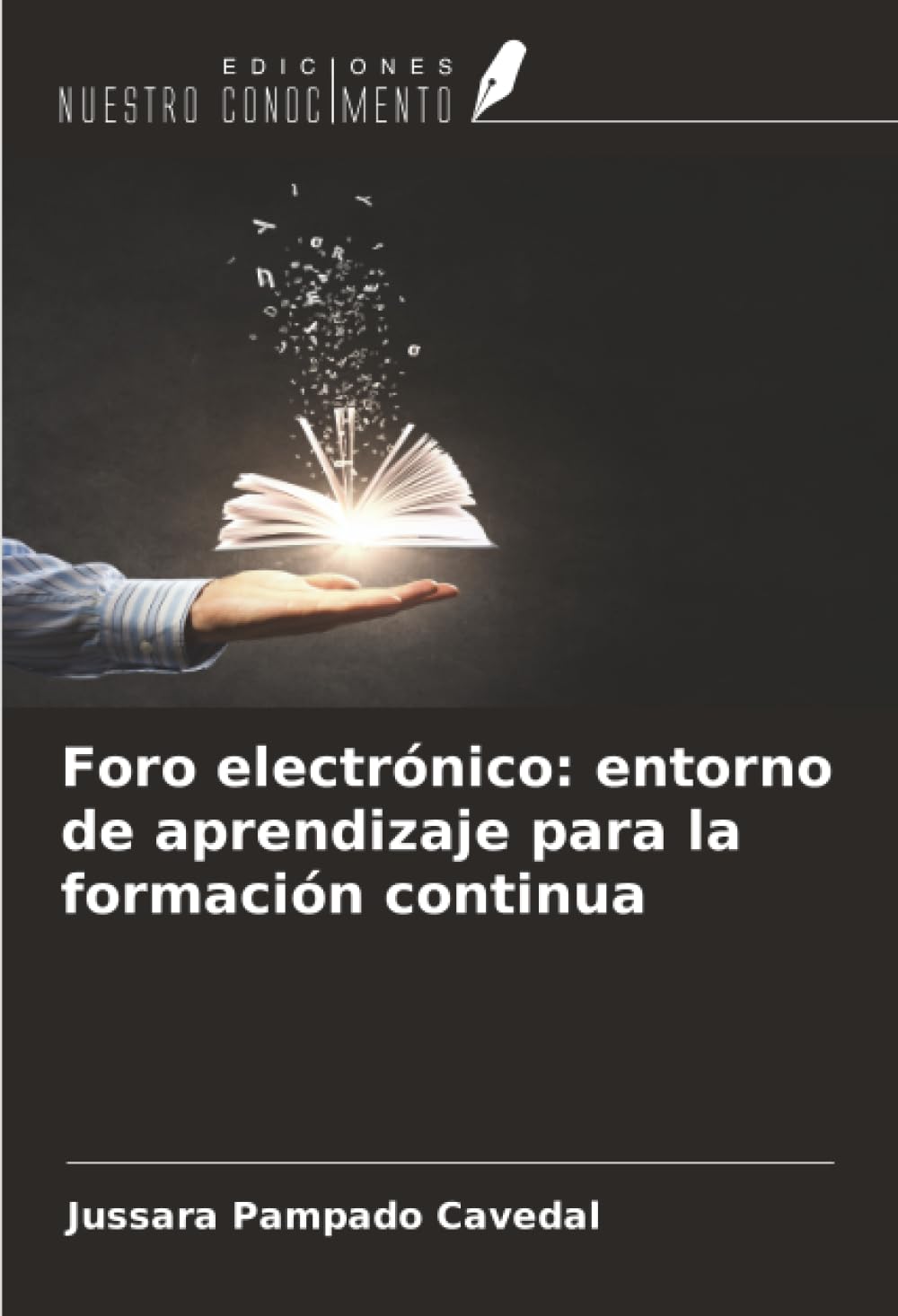 Foro electrónico: entorno de aprendizaje para la formación continua
