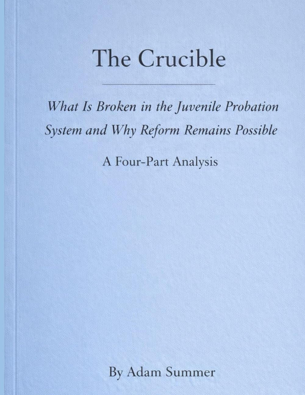The Crucible