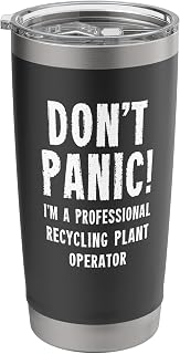 Recycling Plant Operator Stainless Steel Insulated Tumbler