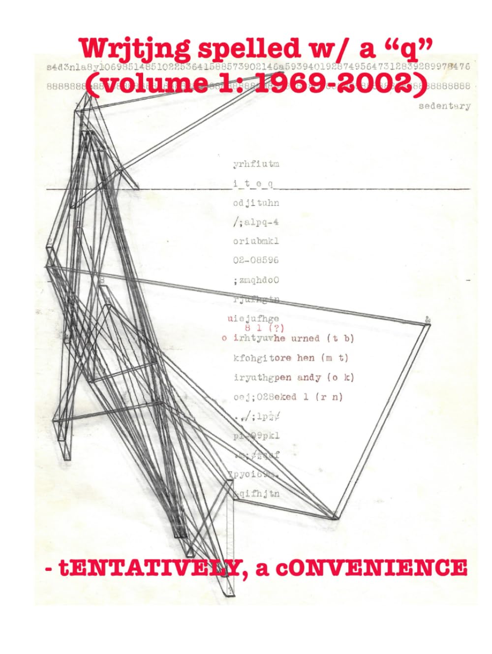 Wrjtjng spelled w/ a "q": (volume 1: 1969-2002)      Hardcover – August 29, 2024