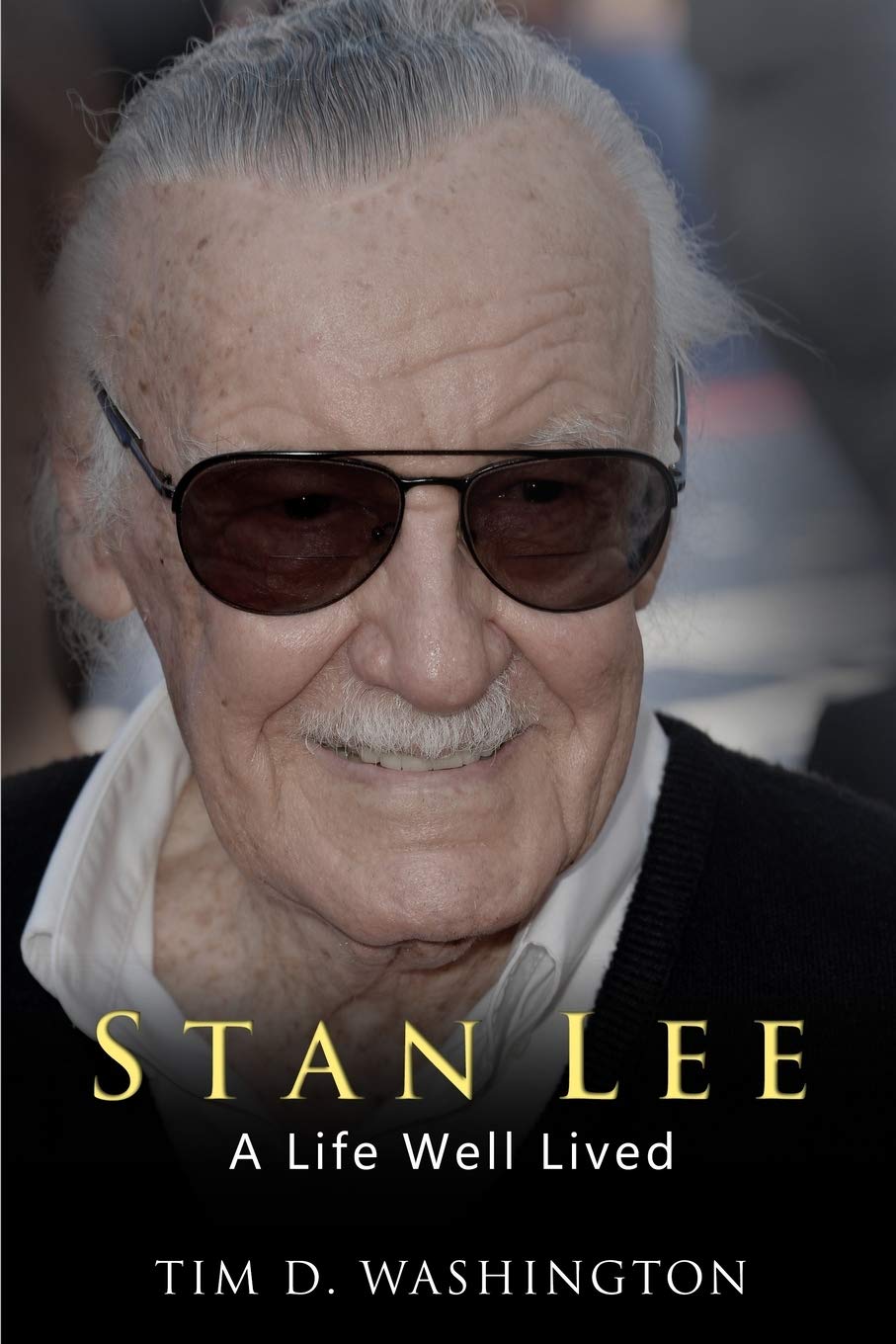 STAN LEE: A Life Well Lived