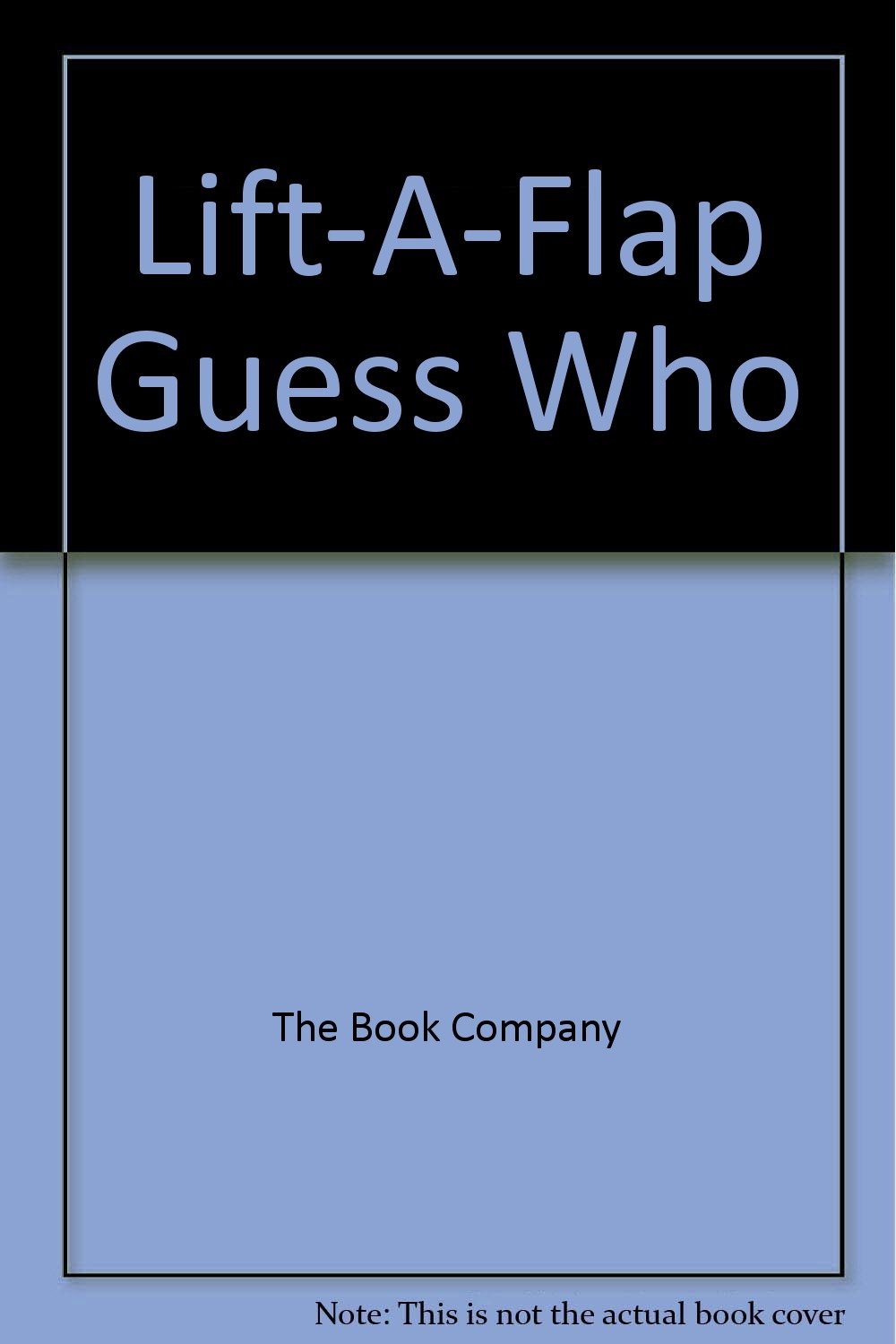 Lift-a-flap Guess Who: Board Book
