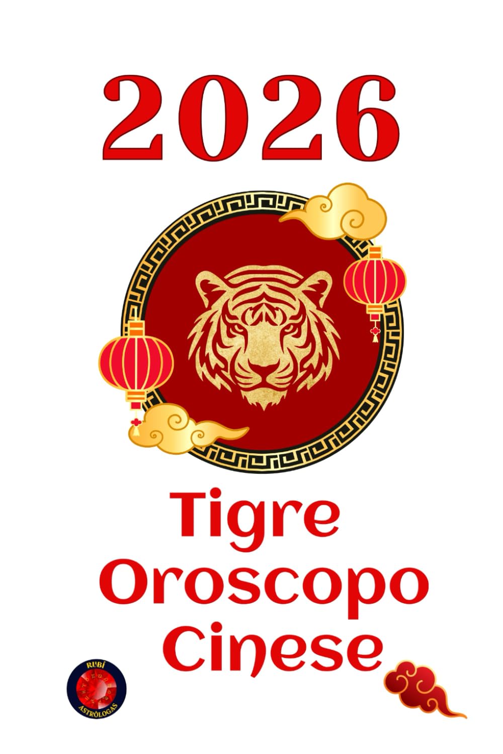 Tigre Oroscopo 2026