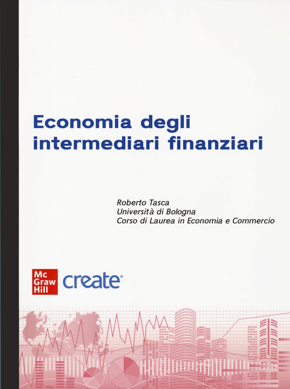 Economia Degli Intermediari Finanziari. Con E-Book - 4