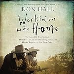 Cover of Workin' Our Way Home