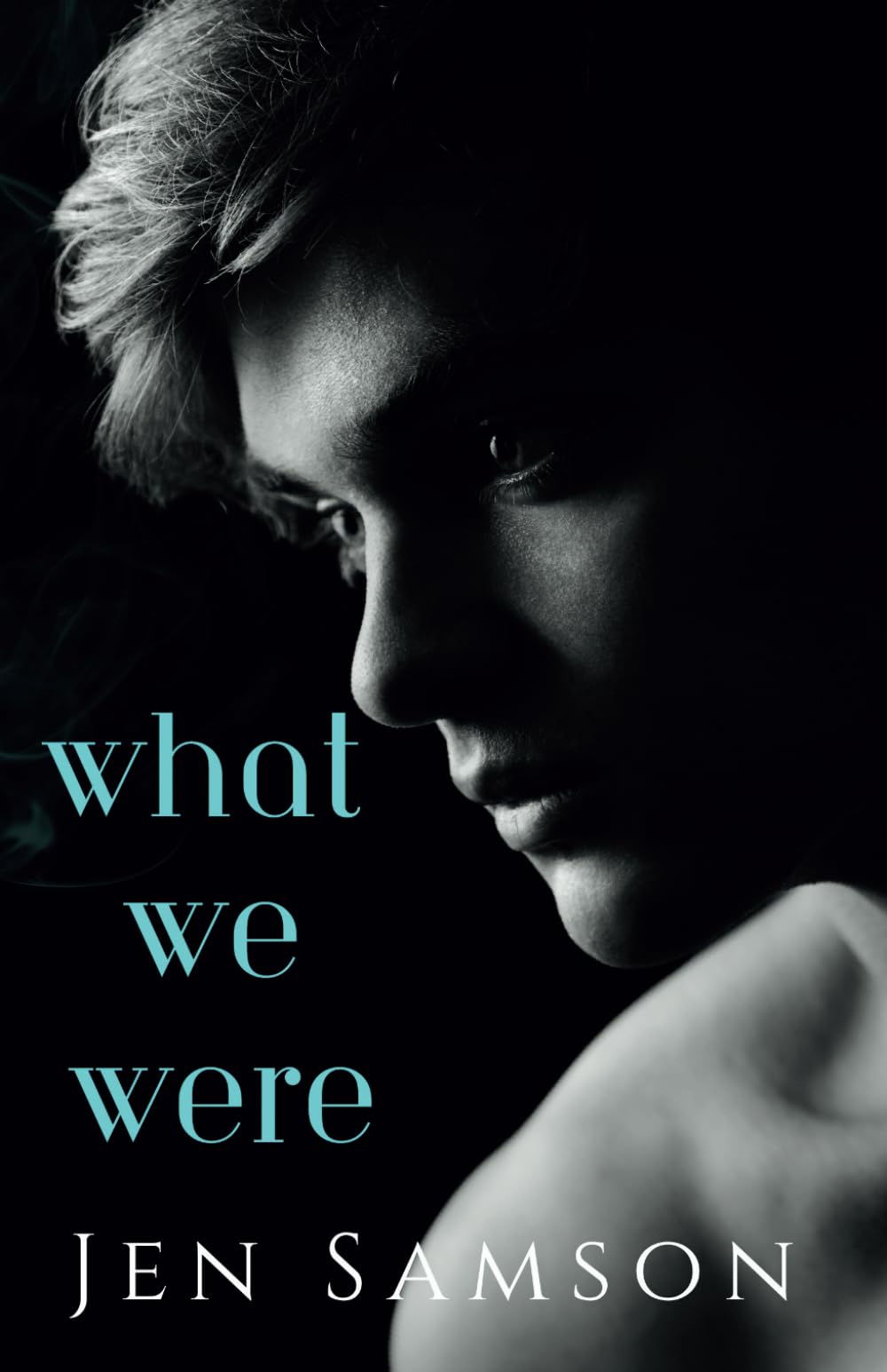 What We Were